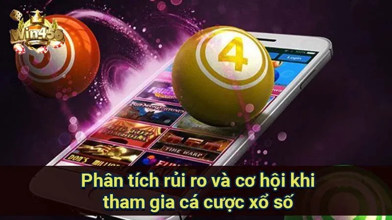 Chiến lược chơi cá cược xổ số hiệu quả: Tăng cơ hội thắng 6 phan-tich-rui-ro-va-co-hoi-khi-tham-gia-ca-cuoc-xo-so