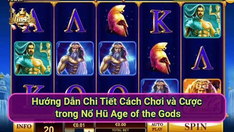 Nổ Hũ Age of the Gods: Khám phá thế giới huyền thoại 6 huong-dan-chi-tiet-cach-choi-va-cuoc-trong-no-hu-age-of-the-gods