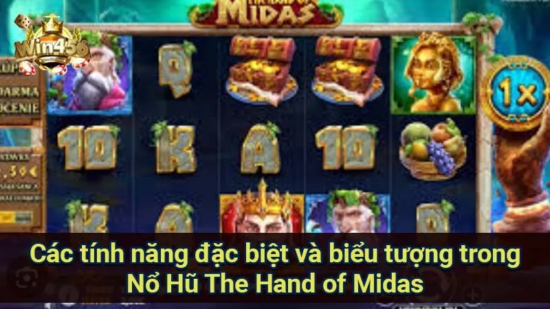 Chiến thắng Nổ Hũ The Hand of Midas: Bí quyết và kinh nghiệm 7 cac-tinh-nang-dac-biet-va-bieu-tuong-trong-no-hu-the-hand-of-midas